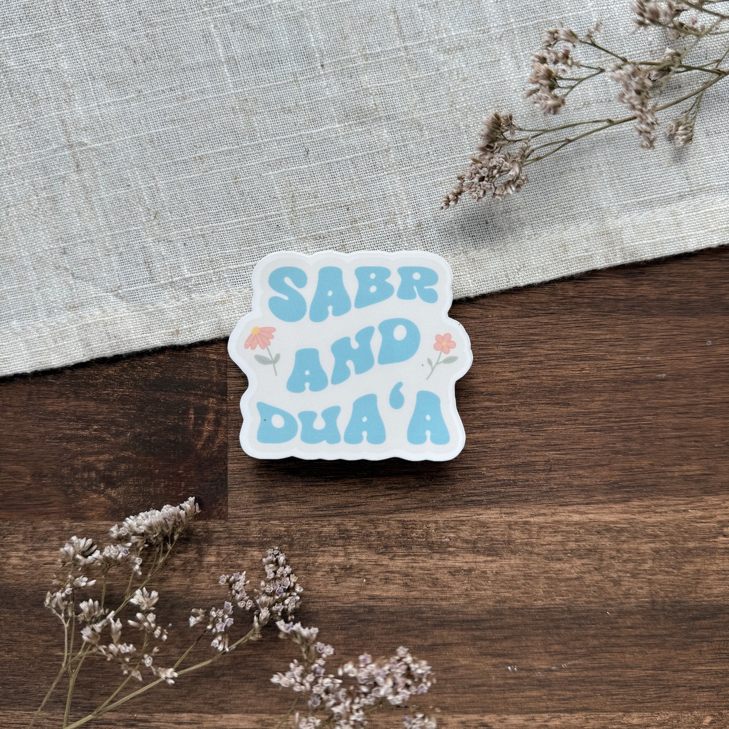 "Sabr & Dua'a" Sticker